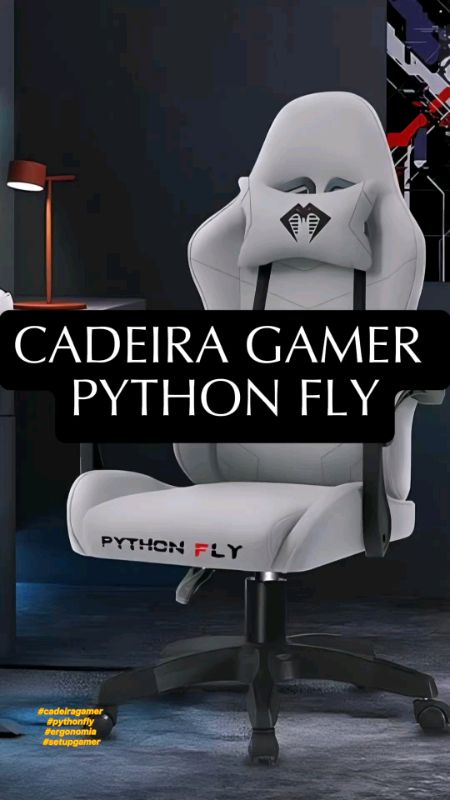 🎮🔥 Conforto máximo para longas horas de jogo ou trabalho! 🔥🎮    #cadeiragamer #pythonfly #ergonomia #setupgamerCadeira