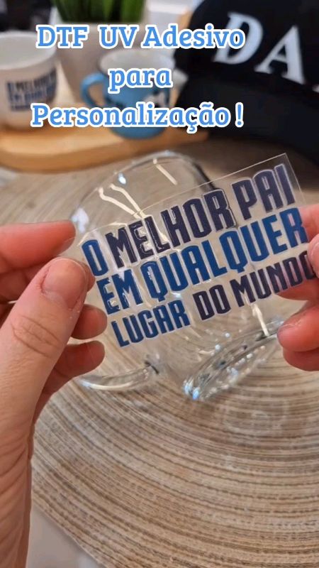 DTF UV Adesivo para Personalização em geral.💫 #dtfuv #adesivaparapersonalizaçao #adesivopersonalizado #adesivodiadospais #adesivo