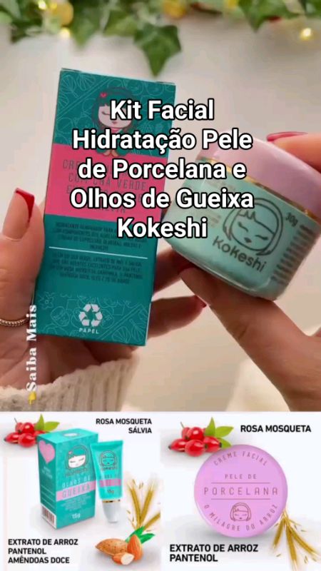 Kit Facial Hidratação Pele de Porcelana e Olhos de Gueixa #kitfacial #kokeshi #peledeporcelana #olhosdegueixa #cosmeticos  #kitfacial