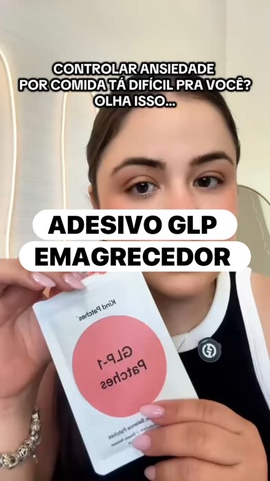 ADESIVOS GLP inibidor de apetite/ apoio ao emagrecimento - COMPRE AQUI #emagrecedor #inibidordeapetite