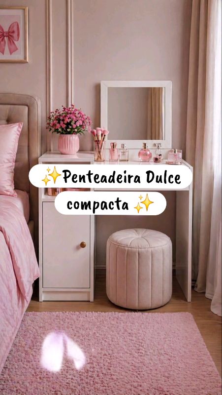 Penteadeira Dulce Compacta com espelho interno super baratinha ❤️✨️ #penteadeira #penteadeiracompacta #penteadeiracomespelho #penteadeirabarata
