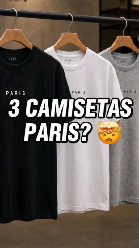 ACHEI ESSE KIT 3 CAMISETAS PARIS 🔥 Fio 30.1 | 100% Algodão | Envio Imediato  R$59,90 no kit | -45% OFF *Preço VIP R$49,90 válido para membros VIP Sho