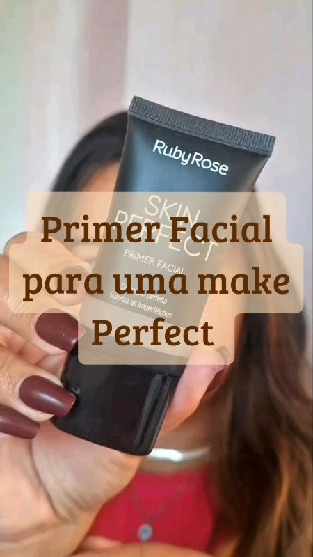 Primer Facial Ruby Rose Skin Perfect, prepara a pele, suaviza poros e ajuda a maquiagem a durar mais #make #primer #PeleLisa #pelepreparada