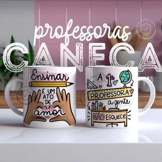 Caneca de Porcelana Professora Professor Dia dos Professores Vários modelos