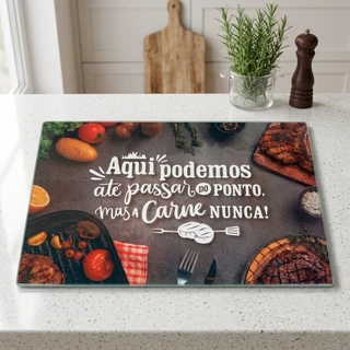 Tábua de Corte Vidro Temperado Frases e Tamanhos Variados - Para Carne Frios Frutas Churra